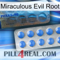 Miraculous Evil Root 40